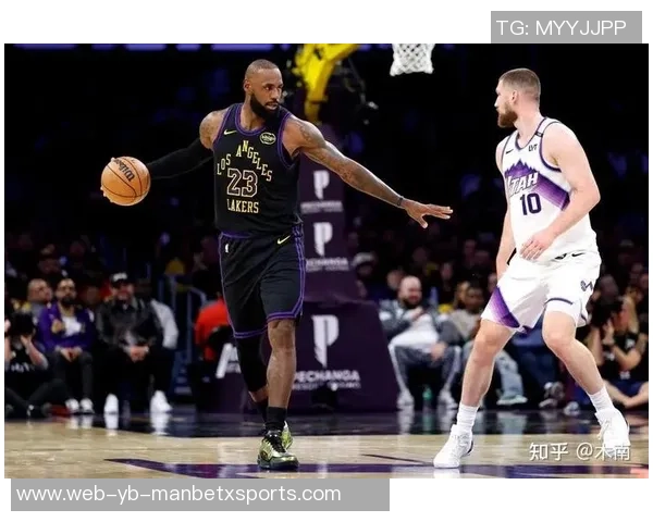 湖人即将迎战爵士詹姆斯重返赛场赛季首秀在即引发期待